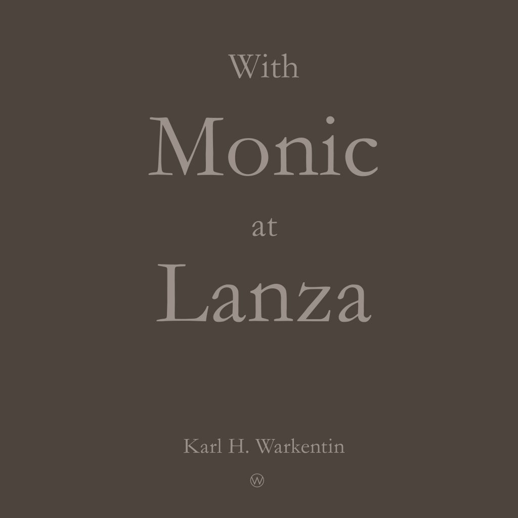 With Monic at Lanza